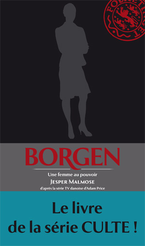 <em>Borgen</em> en feuilleton numrique