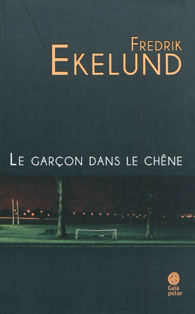 L'avis de Philippe Bouquet sur le roman de Fredrik Ekelund et la chronique d'Axelle Simon