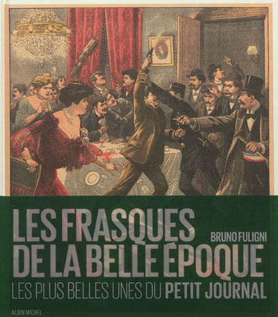 Les Plus belles unes du Petit journal