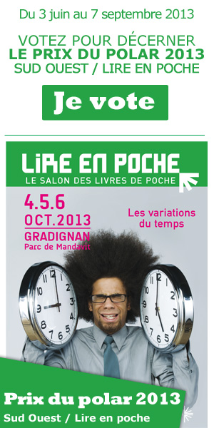 Slection 2013 du Prix Polar <em>Sud-Ouest</em>/Lire en poche