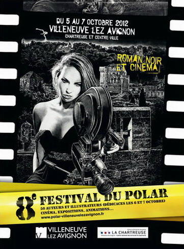 Affiche Festival du polar de Villeneuve lez Avignon 2012
