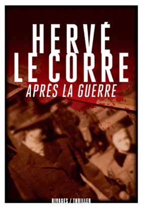 Trophée 813 du roman francophone 2015 (Couverture du lauréat Après la guerre)