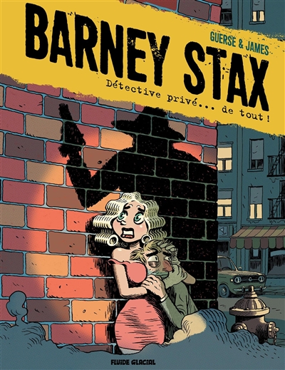 Barney Stax, détective privé... de tout !, de Guillaume Guerse &   James