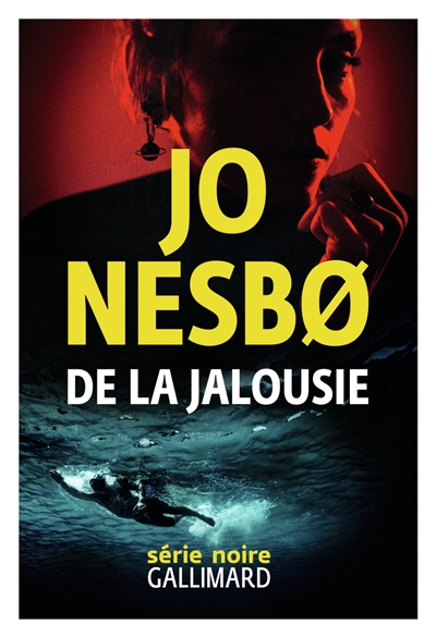 De la jalousie, de Jo Nesbø