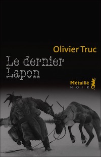 Prix Mystre de la Critique 2013 (Couverture du laurat Le Dernier Lapon)