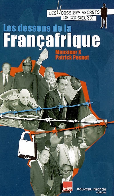 Les Dessous de la Franafrique