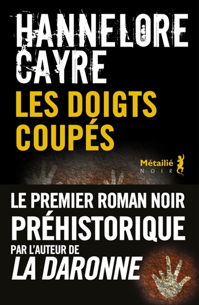 Les Doigts coups, de Hannelore Cayre