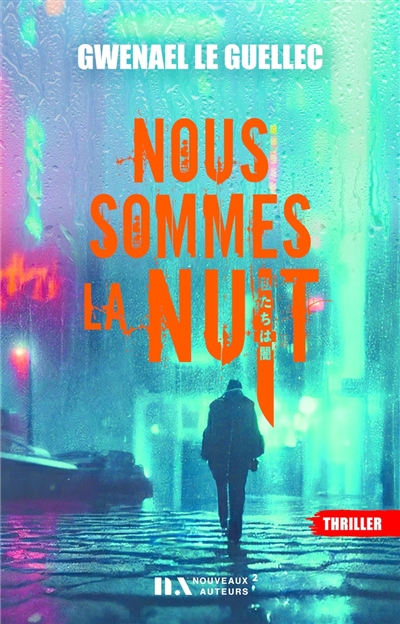 Nous  sommes la nuit