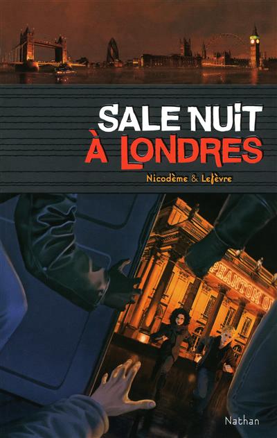 Sale nuit  Londres