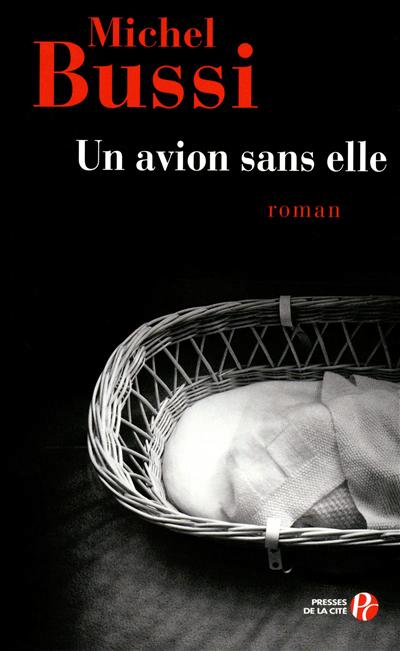 Un avion sans elle