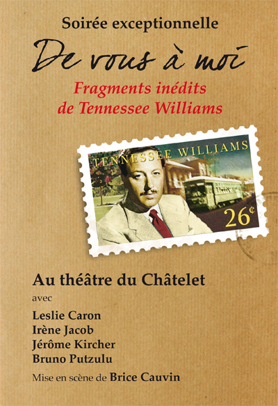 Tennessee Williams au Chtelet (Paris)