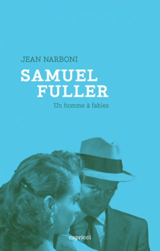 Jean Narboni signe Samuel Fuller  L'Acacia (75)