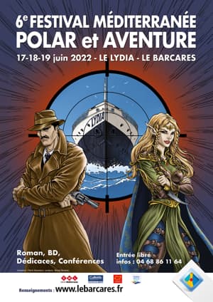 Affiche Festival Méditerranée Polar et Aventure 2022