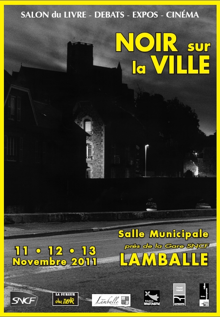 Affiche Noir sur la ville 2011