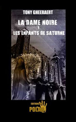 La Dame  noire 1 : Les Enfants de Saturne