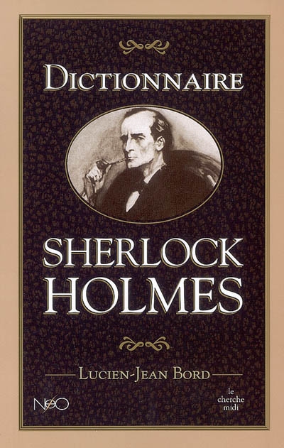 Dictionnaire Sherlock Holmes