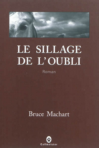 Le Sillage de l'oubli